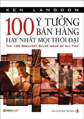 Ebook 100 ý tưởng bán hàng hay nhất mọi thời đại