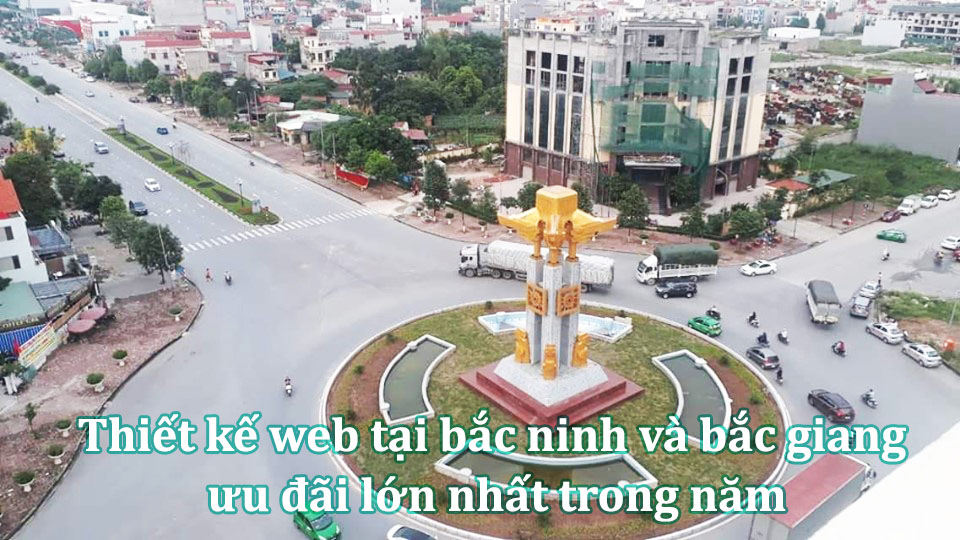 Thiết kế web tại bắc ninh và bắc giang giá ưu đãi chỉ còn 1 triệu